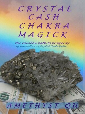 cover image of Crystal Cash Chakra Magick